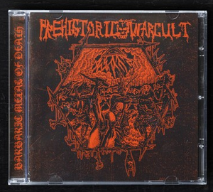 PREHISTORIC WAR CULT "SEVEN RITUALS OF UNHALLOWED PRIMITIVITY" CD