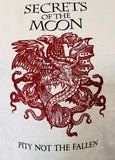 SECRETS OF THE MOON "PITY NOT THE FALLEN" T-SHIRT