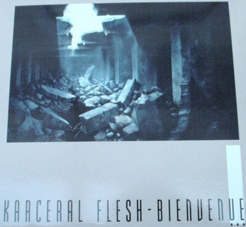 KARCERAL FLESH - BIENVENUE - 10