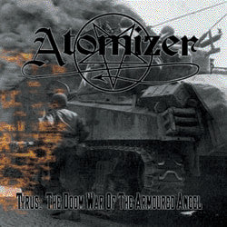 ATOMIZER - TYRUS: THE DOOM WAR OF THE ARMOURED ANGEL - 7"EP