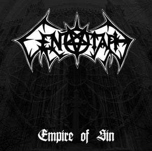 CENOTAPH "EMPIRE OF SIN" CD