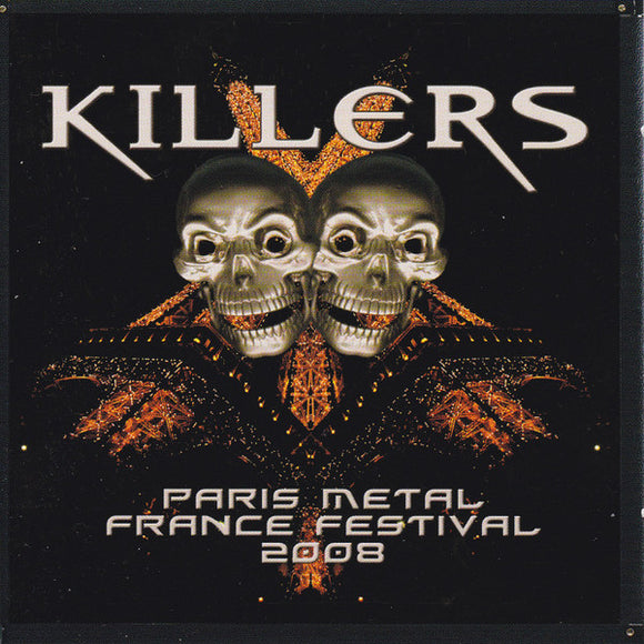 KILLERS - PARIS METAL FRANCE FESTIVAL 2008 - CD