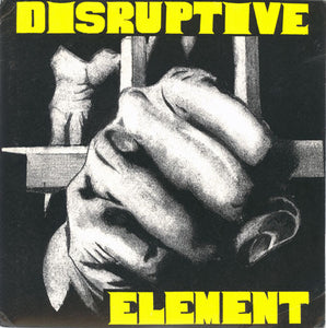 DISRUPTIVE ELEMENT - S/T - EP - 7"EP