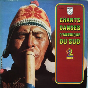 Chants Danses D'Amérique Du Sud "Various Artists" LP