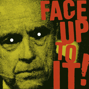 FACE UP TO IT! - S/T - 7"EP