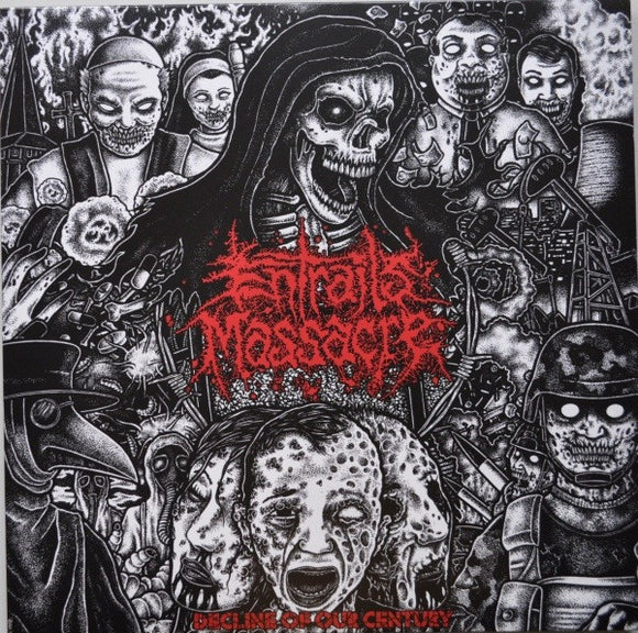 ENTRAILS MASSACRE - DECLINE OF OUR CENTURY - 11