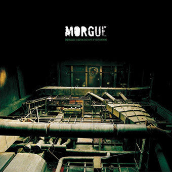 MORGUE - THE PROCESS TO DEFINE THE SHAPE OF SELF LOATHING - LP