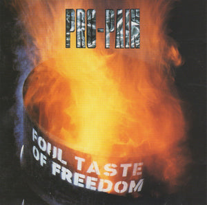 PRO-PAIN - FOUL TASTE OF FREEDOM - CD