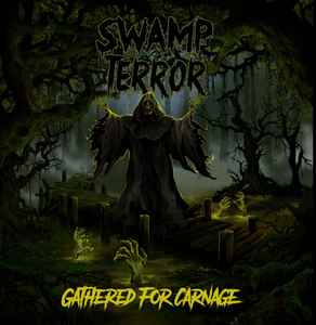 SWAMP TERROR - GATHERED FOR CARNAGE - CD