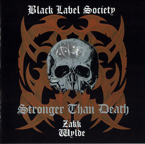 BLACK LABEL SOCIETY - STRONGER THAN DEATH - CD