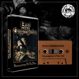 DEAD CONGREGATION "PROMULGATION OF THE FALL" Tape