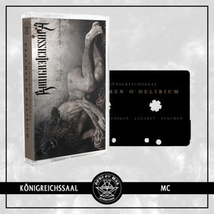 KÖNIGREICHSSAAL "PSALMEN 'O" DELIRIUM" Tape