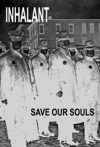 INHALANT "SAVE OUR SOULS" CD slim A5