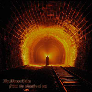 THE CHAOS ORDER "FROM THE TUNNELS OF SET" CD